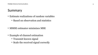 Mse Statistics Variables Multiple Antenna Communications Principl | PPTX