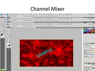 Channel Mixer