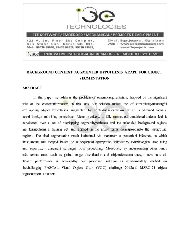 Background context augmented hypothesis graph for object segmentation | PDF