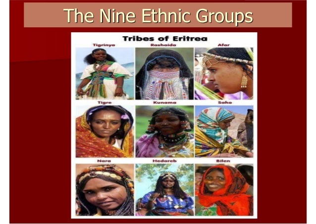 Eritrea Ethnic Groups Eritrea Ethnic Groups