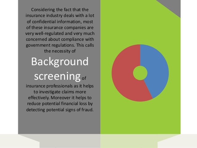 Background screening trends in insurance industry Background screening trends in insurance industry