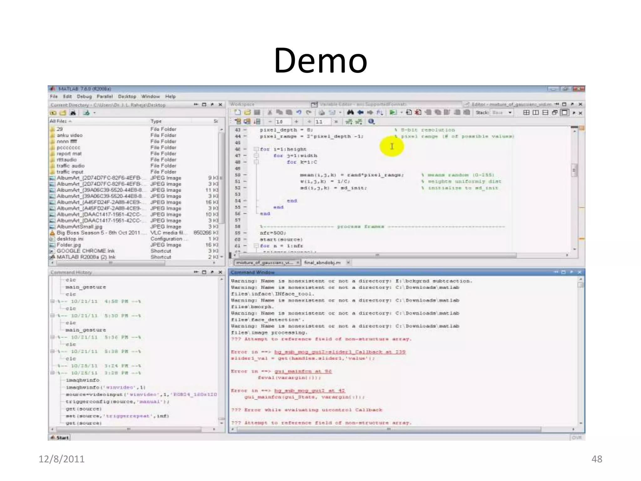 Demo




12/8/2011          48
 
