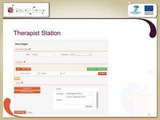 25
Therapist Station
 