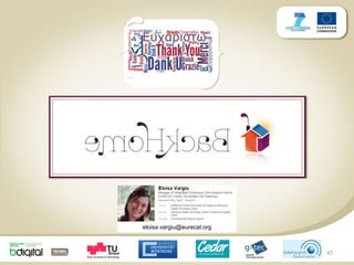 47
eloisa.vargiu@eurecat.org
 