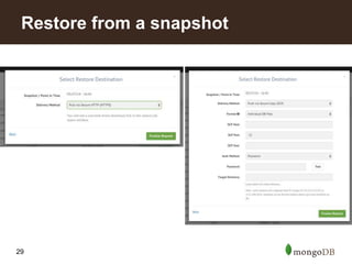 29
Restore from a snapshot
 