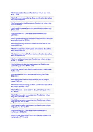 http://webbroadcast.c-cc.co/location-de-voiture-low-cost-
40b72.html
http://infoway.freeadvertisingvillage.com/location-de-voiture-
low-cost-0adee.html
http://echoestates.itsaboutseo.com/location-de-voiture-low-
cost-c07d5.html
http://rowell.topreviewfor.com/location-de-voiture-low-cost-
675e8.html
http://tinymiller.c-cc.co/location-de-voiture-low-cost-
e69f4.html
http://commercefinancing.keepingscoreapp.com/location-de-
voiture-low-cost-3a181.html
http://destructible.publizhare.com/location-de-voiture-low-
cost-a8830.html
http://fissionsciences.halfwaydeal.com/location-de-voiture-
low-cost-80de4.html
http://balanceuniversal.halfwaydeal.com/location-de-voiture-
low-cost-068e5.html
http://recrugi.topreviewfor.com/location-de-voiture-longue-
duree-7d3d2.html
http://bridgewaybrokerage.itsaboutseo.com/location-de-
voiture-longue-duree-d799e.html
http://objectsetter.lc-s.co/location-de-voiture-longue-duree-
4e3a0.html
http://letstalk.c-cc.co/location-de-voiture-longue-duree-
50def.html
http://webbroadcast.c-cc.co/location-de-voiture-longue-
duree-7ffaf.html
http://awesomewebsites.publizhare.com/location-de-voiture-
longue-duree-dada1.html
http://infoleague.c-cc.co/location-de-voiture-longue-duree-
f631e.html
http://followme.groovemongoose.com/location-de-voiture-
longue-duree-6b962.html
http://followme.groovemongoose.com/location-de-voiture-
longue-duree-38811.html
http://cascadetrades.itsaboutseo.com/location-de-voiture-
longue-duree-8e342.html
http://tinymiller.c-cc.co/location-de-voiture-aeroport-
mohamed-5-88f3b.html
http://blogme.publizhare.com/location-de-voiture-aeroport-
mohamed-5-77757.html
 