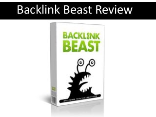 Backlink Beast Review
 