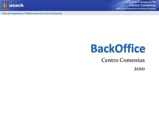 BackOffice Centro Comenius 2010 