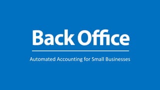 Automated Accounting for Small Businesses
 