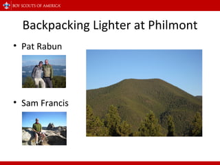 Backpacking Lighter at Philmont Pat Rabun Sam Francis 
