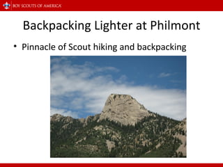 Backpacking Lighter at Philmont Pinnacle of Scout hiking and backpacking 