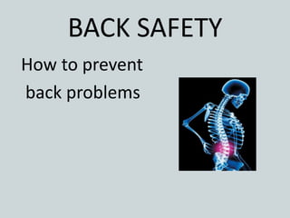 Back safety | PPTX