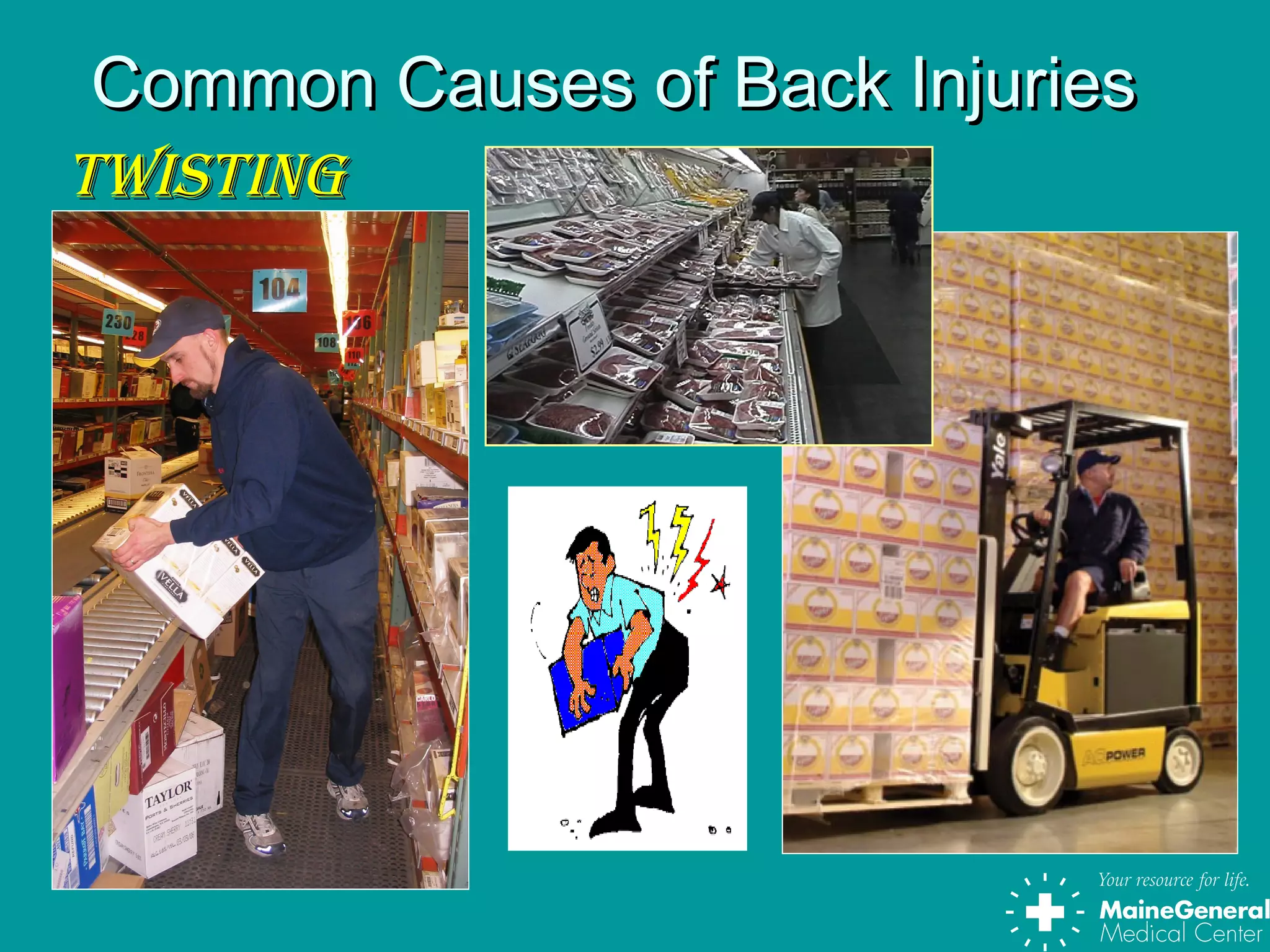 Common Causes of Back InjuriesCommon Causes of Back Injuries
TwisTingTwisTing
 