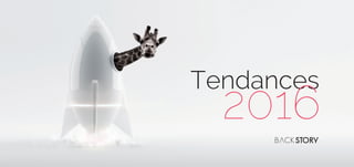 Tendances
2016
 