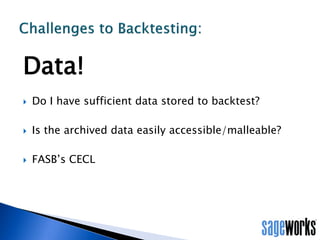 Additional resources:
» Whitepapers, archived webinars and more: sageworks.com
» LinkedIn: ALLL Forum for Bankers
» ALLL.com
Additional Resources & Contact Info
 