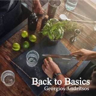 Back to Basics
Georgios Andritsos
 