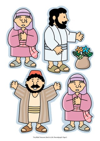 Tiny Bible Treasures: Back to Life. Flannelgraph. Page 3
 