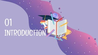 INTRODUCTION
01
 