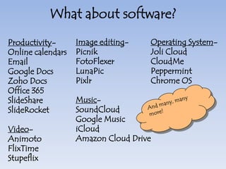 OK, are you listening?Provided by iStockphoto Microsoft PartnerCloud computing means you have access to your stuff. Whenever you want it, even if you aren't at YOUR computer.But wait! There's more!