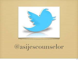 http://www.3d-box-shot.com/3d-box-shot-logo-graphics/3d-box-shot-pro-logo-graphics-big/Twitter.png 
@asijescounselor 
17 
 