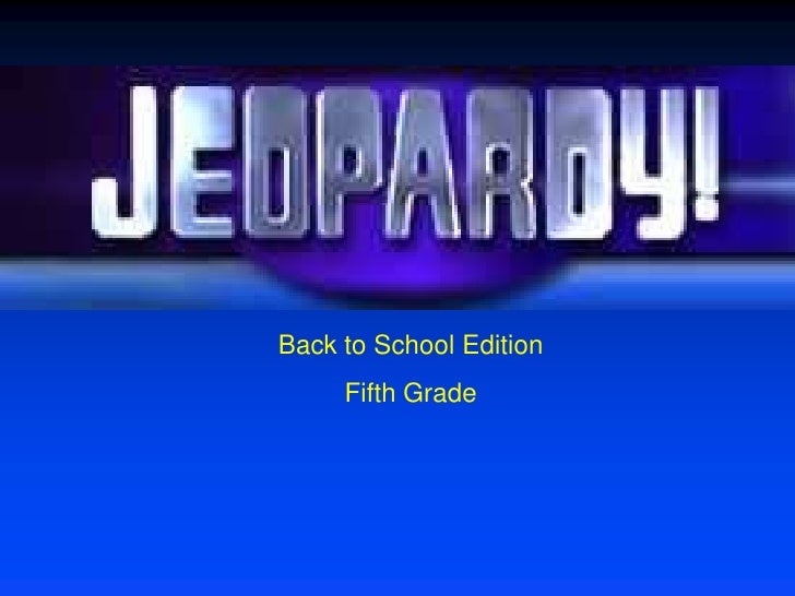 Back to School Jeopardy