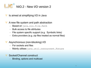 Java 7 - short intro to NIO.2 | PPT