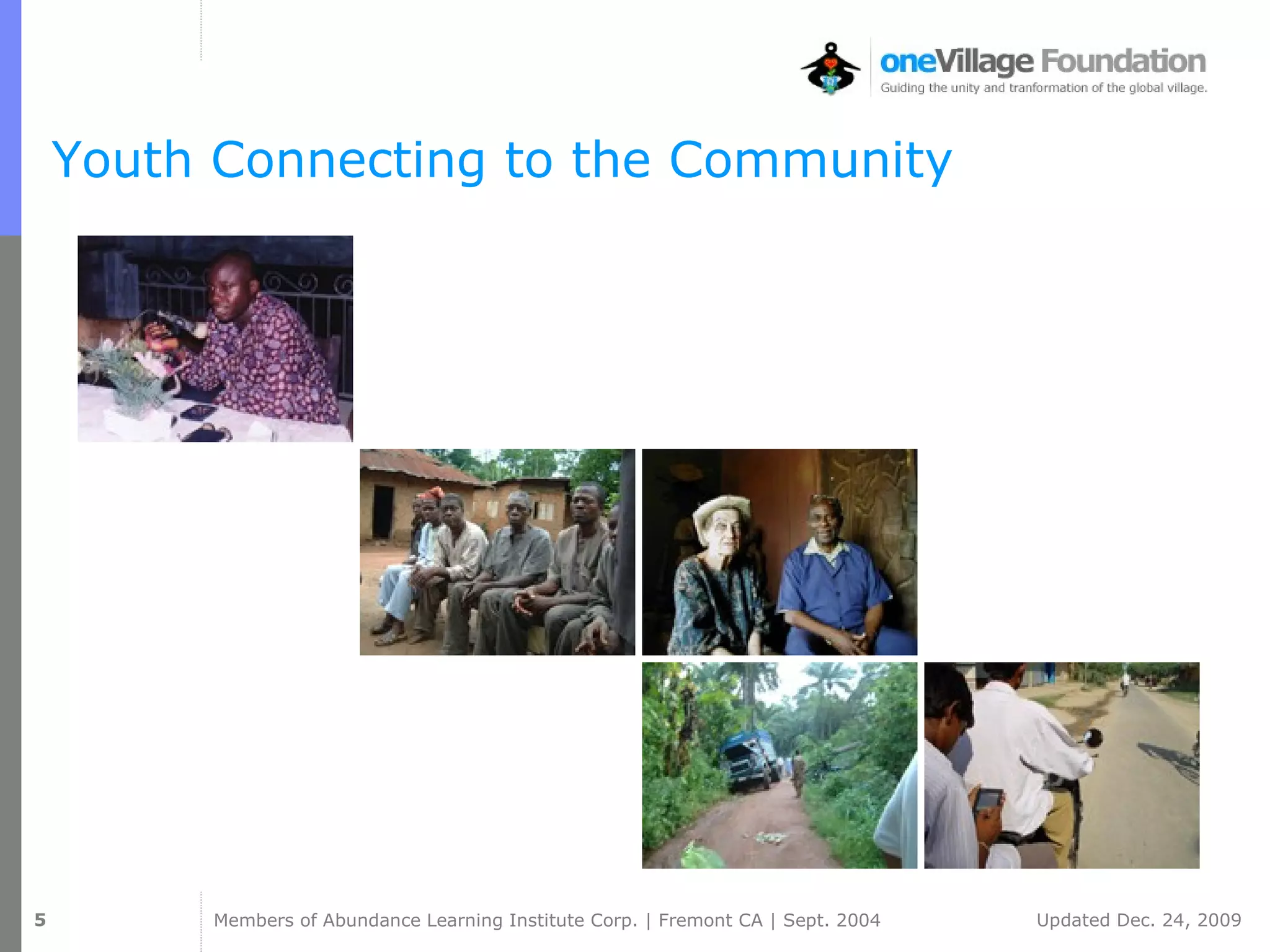 Youth Connecting to the Community 