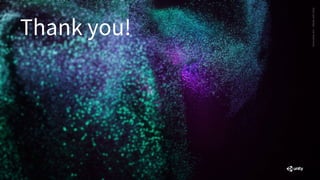 Generative
Art
—
Made
with
Unity
Thank you!
 