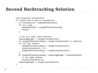 Second Backtracking Solution
 