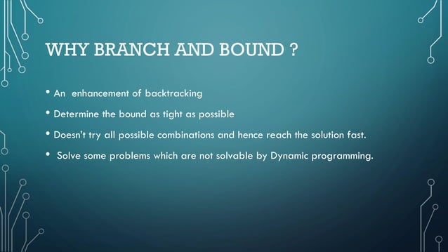 Backtracking & branch and bound | PPT