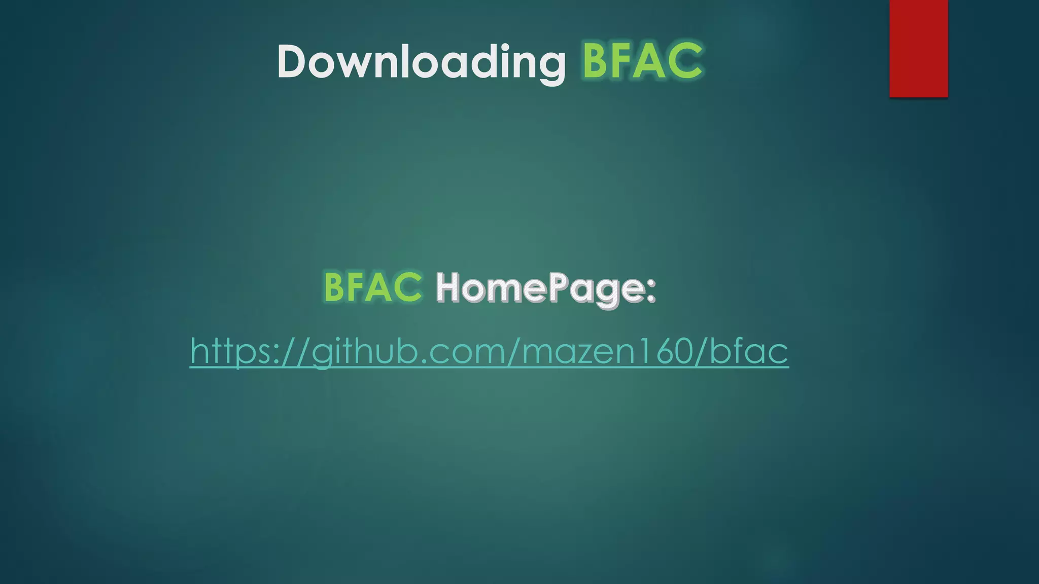 Downloading BFAC
BFAC
https://github.com/mazen160/bfac
 