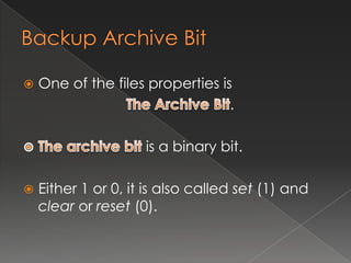 Backup Archive Bit | PPTX