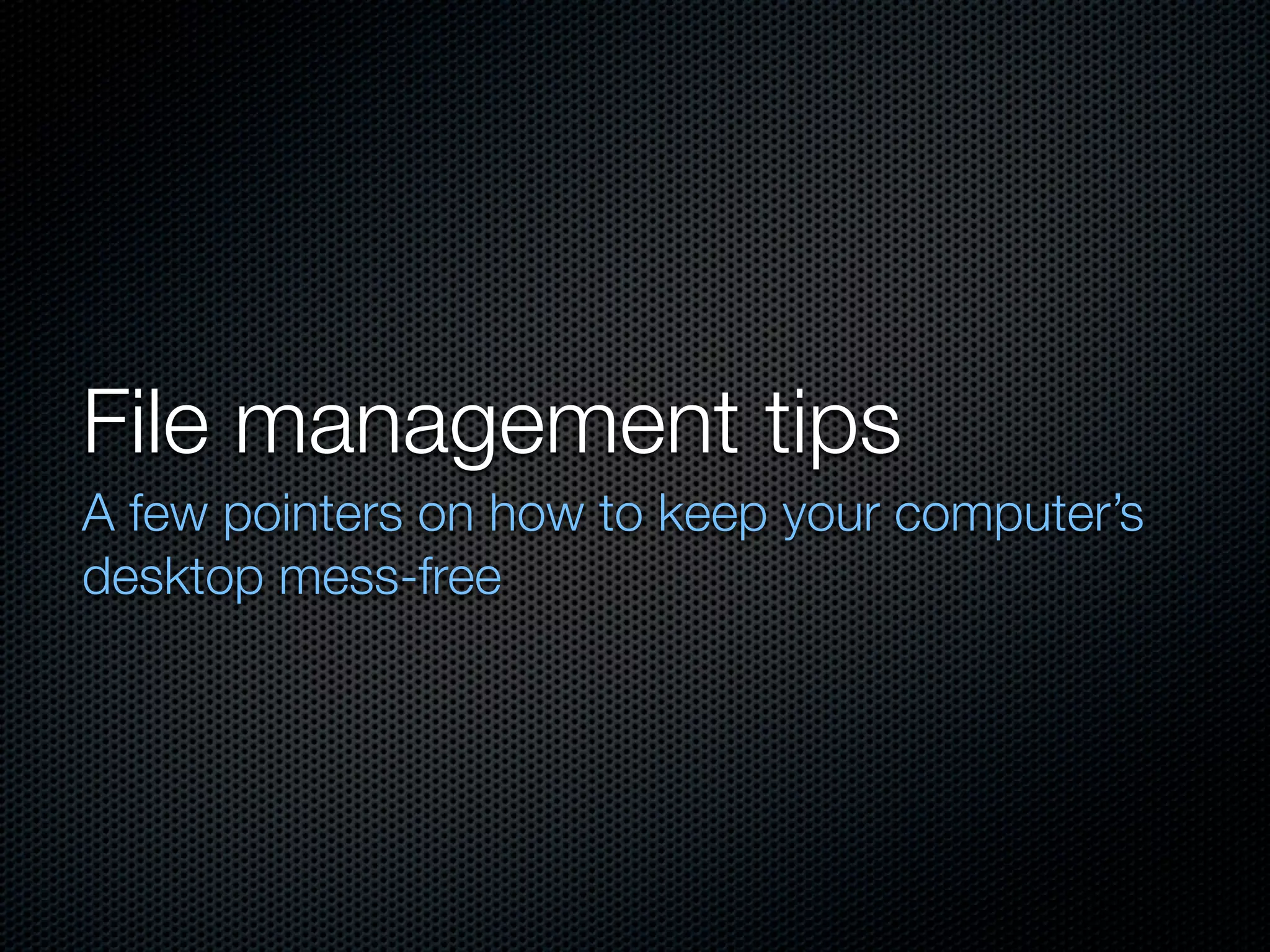 Backup & File Management