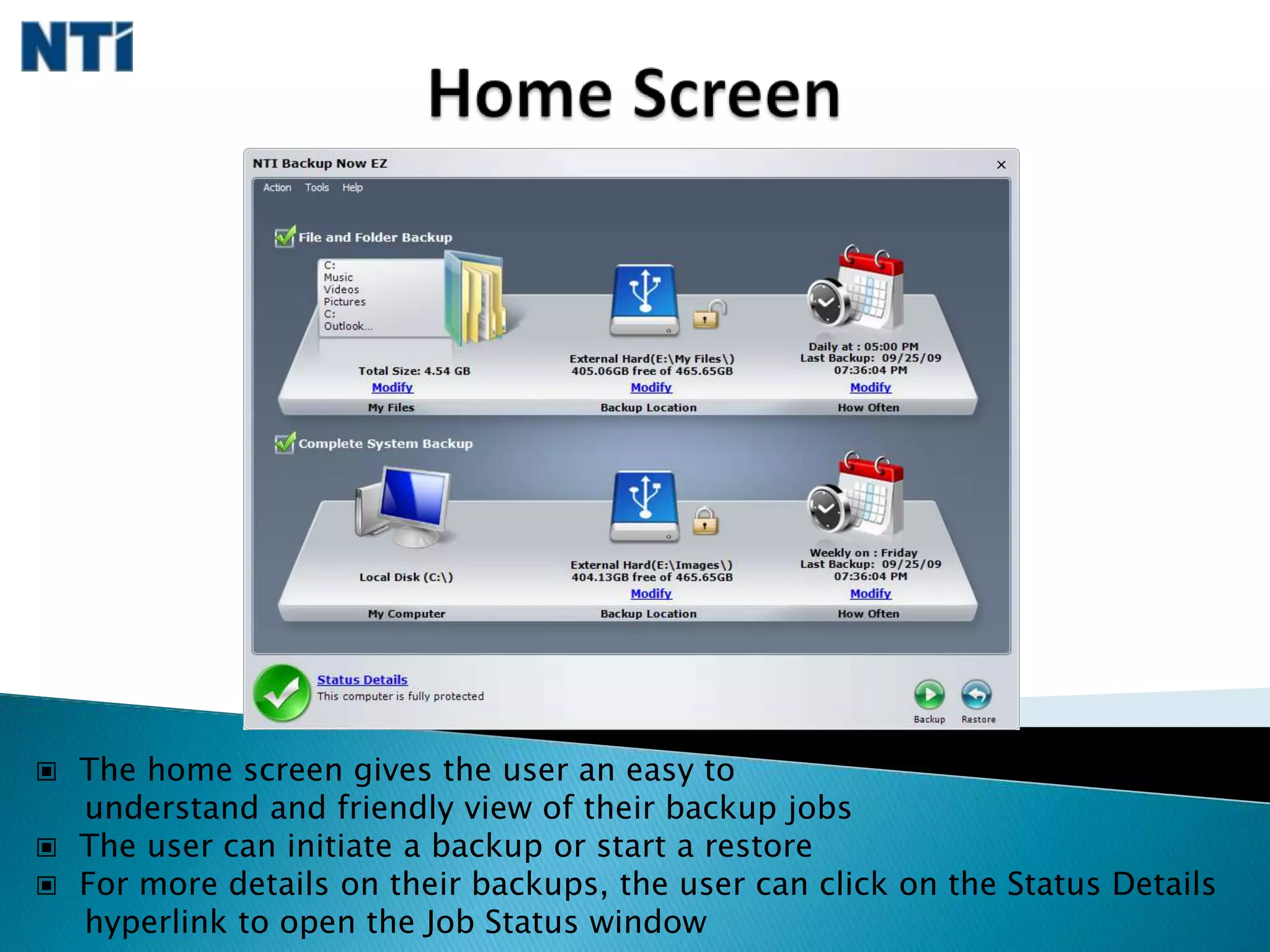   Flexible Scheduling allowing Hourly, Daily, Weekly, Monthly, and On-Demand
