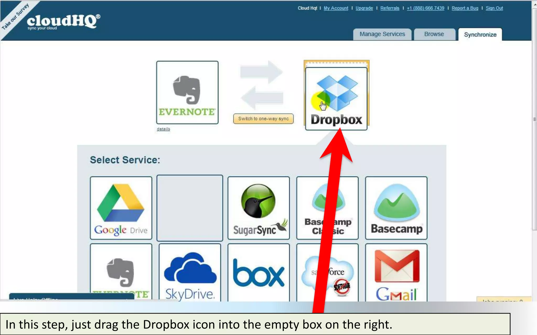 In this step, just drag the Dropbox icon into the empty box on the right.
 