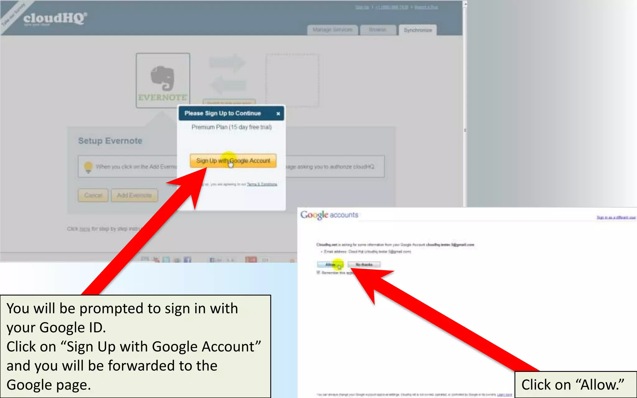 You will be prompted to sign in with
your Google ID.
Click on “Sign Up with Google Account”
and you will be forwarded to the
Google page.                             Click on “Allow.”
 