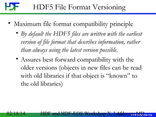 HDF5 Backward and Forward Compatibility Issues | PPT