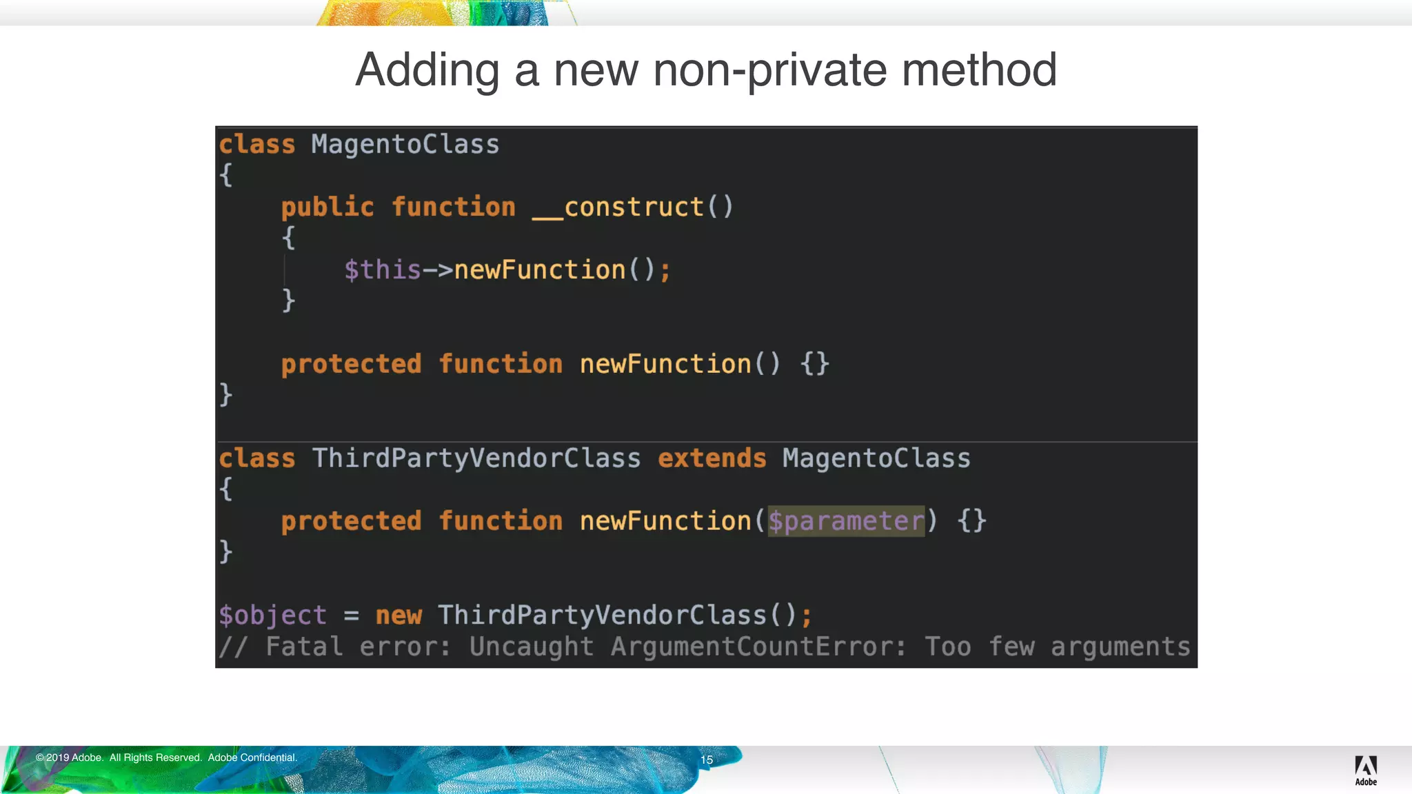 © 2019 Adobe. All Rights Reserved. Adobe Confidential.
Adding a new non-private method
15
 