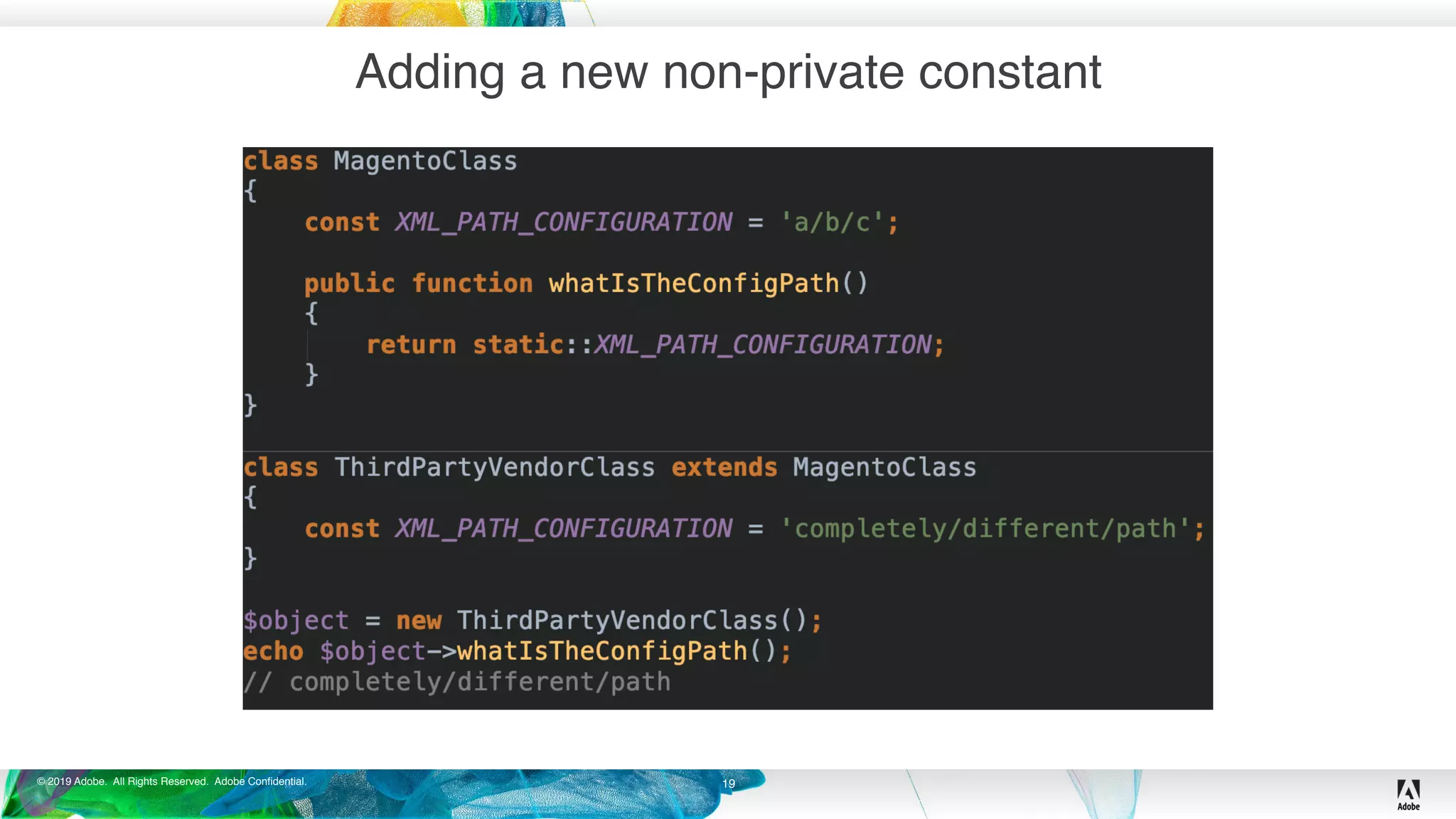 © 2019 Adobe. All Rights Reserved. Adobe Confidential.
Adding a new non-private constant
19
 
