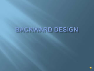 Backward Design 