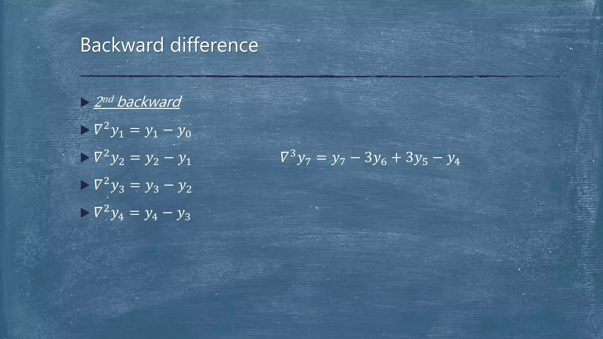 Backward difference | PPTX