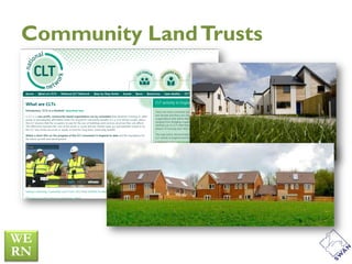 Community Land Trusts
 