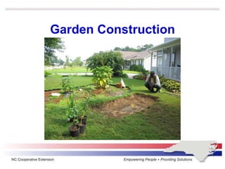 Garden Construction
 