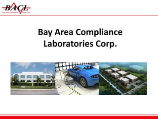 Bay Area Compliance
Laboratories Corp.
 