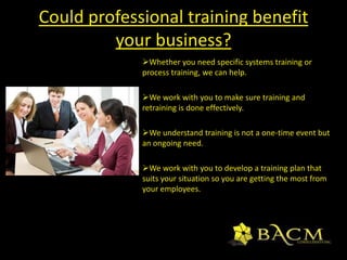 We can help you reduce waste, document the right requirements for a project, complete projects on time and improve efficiency.