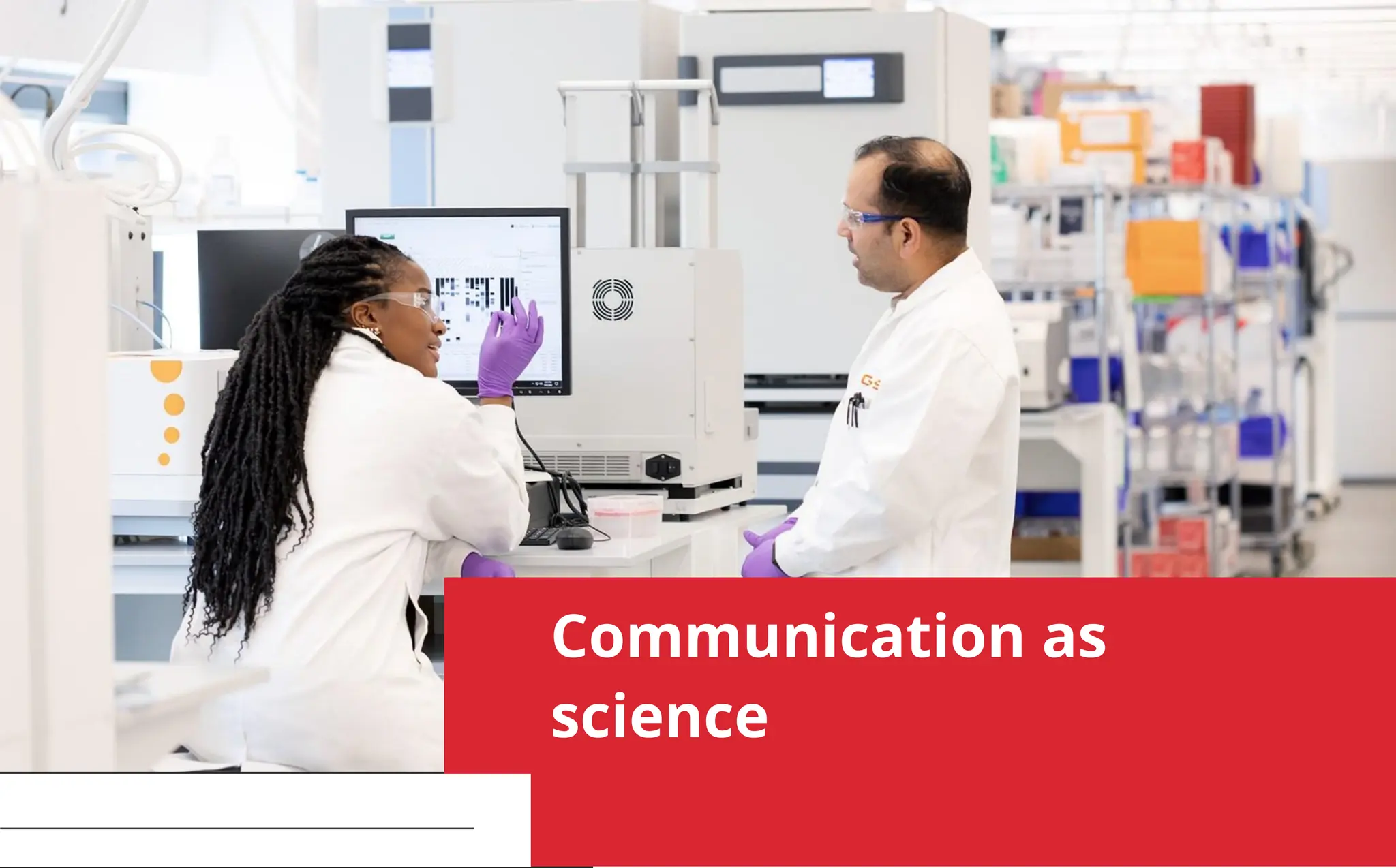 improve yourself CONTINUOUSLY
Communication as
science
 