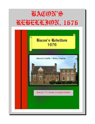 Bacon's Rebellion, 1676 by Wertenbaker, Thomas Jefferson