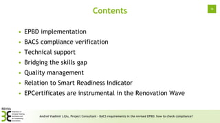 BACS requirements in the revised EPBD: How to check compliance? Slide 16