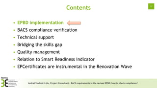 BACS requirements in the revised EPBD: How to check compliance? Slide 17