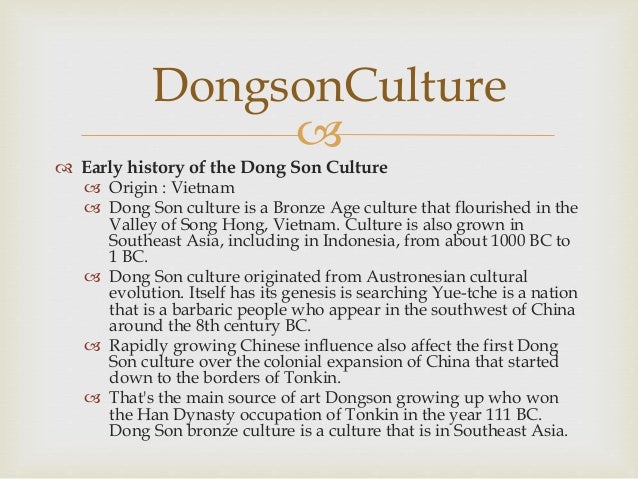 BacsonHoabinh Dongson Culture in Indonesia BacsonHoabinh Dongson Culture in Indonesia